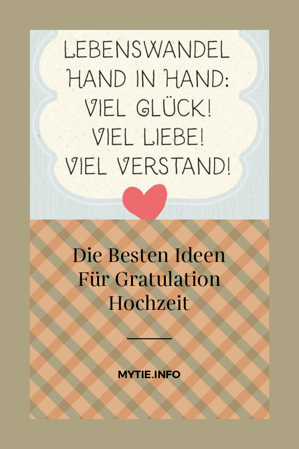 Die Besten Ideen Für Gratulation Hochzeit